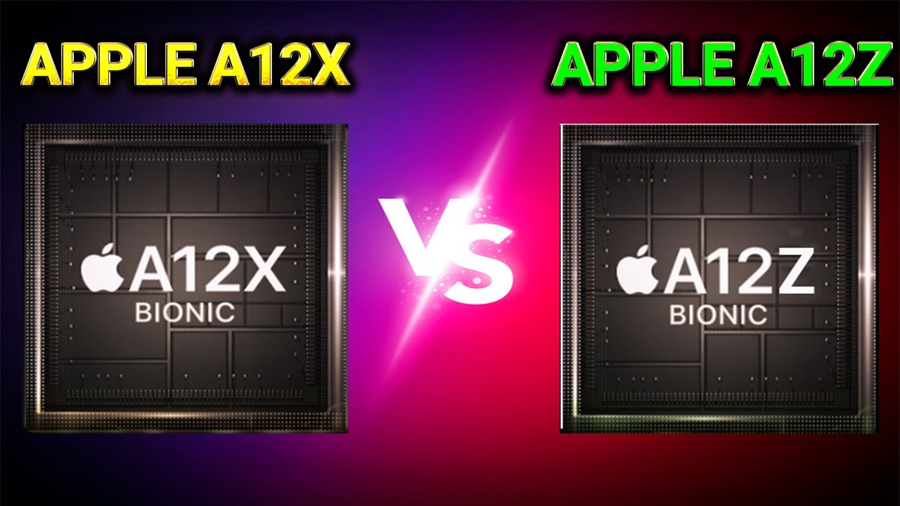 Chip Bionic A12Z trên Apple iPad Pro 2020 chỉ là A12X đổi tên
